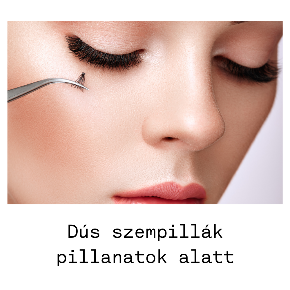 Dús szempillák pillanatok alatt